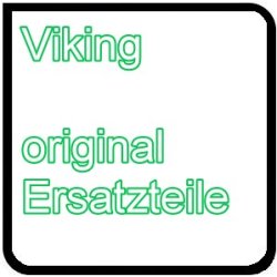  Original Viking Ersatzteile 
 Mit dem Motto...